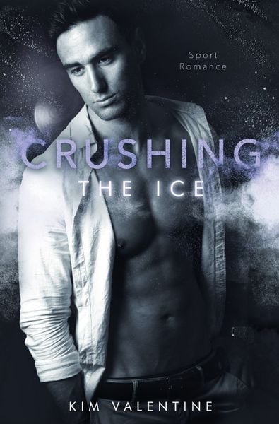 Chicago Saints / Crushing the Ice, Taschenbuch von Kim Valentine, Epubli, 9783819726736