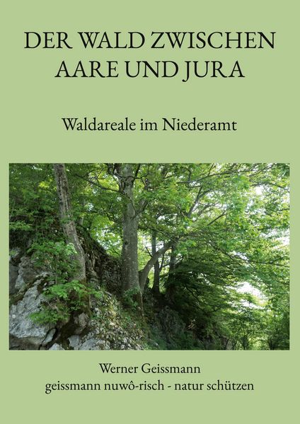 Produktbild: Der Wald zwischen Aare und Jura