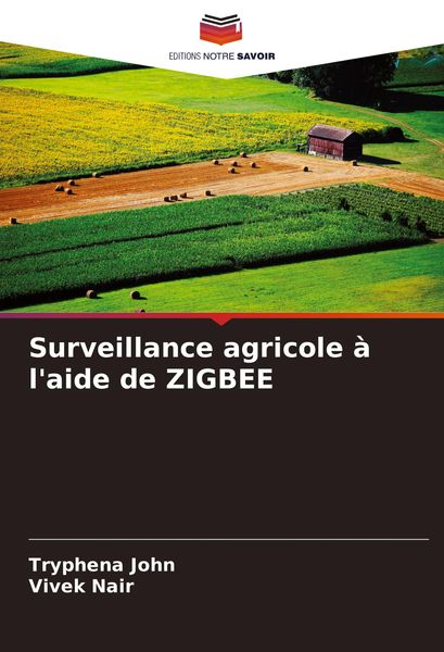Produktbild: Surveillance agricole &agrave; l'aide de ZIGBEE