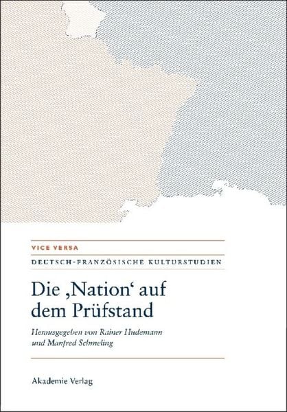 Produktbild: Die "Nation" auf dem Pr&uuml;fstand/La "Nation" en question/Questioning the "Nation"
