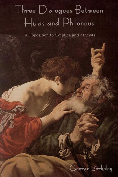 Produktbild: Three Dialogues Between Hylas and Philonous (in Opposition to Skeptics and Atheists)