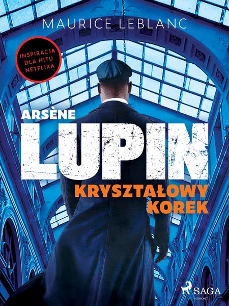 Produktbild: Ars&egrave;ne Lupin. Krysztalowy korek