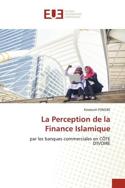 Produktbild: La Perception de la Finance Islamique