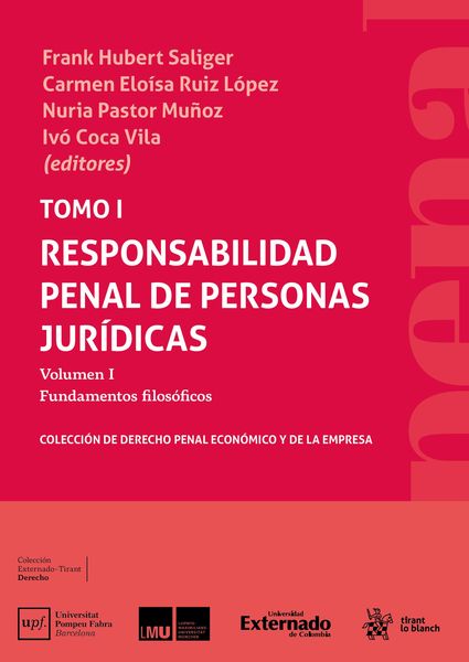 Produktbild: Tomo I. Responsabilidad penal de Personas Jur&iacute;dicas. Volumen I Fundamentos filos&oacute;ficos