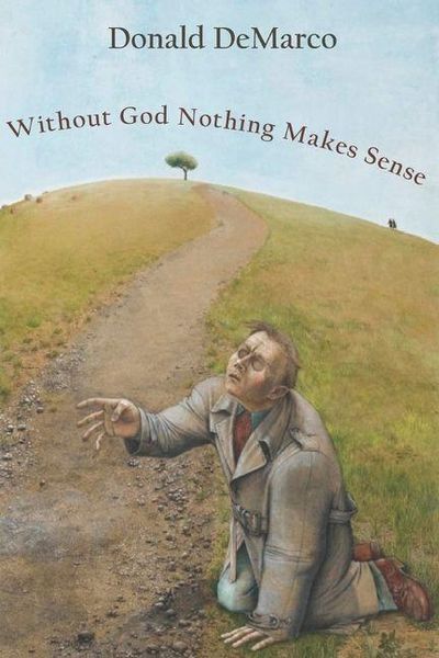 Produktbild: Without God Nothing Makes Sense