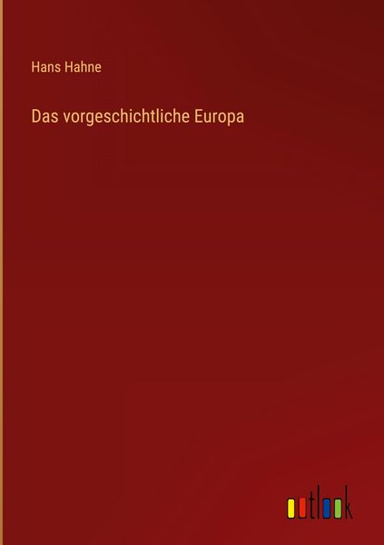 Produktbild: Das vorgeschichtliche Europa