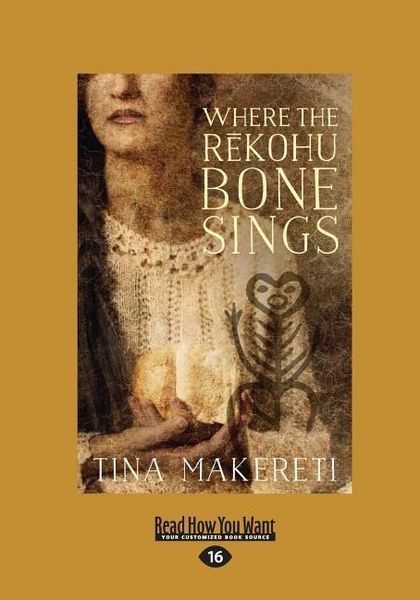 Produktbild: Where The Rekohu Bone Sings (Large Print 16pt)