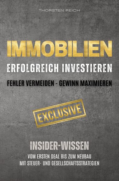 Produktbild: IMMOBILIEN: Erfolgreich investieren: Fehler vermeiden - Gewinn maximieren