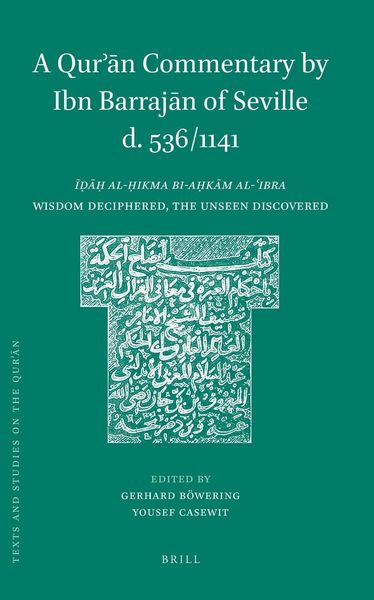 Produktbild: A Qurʾān Commentary by Ibn Barrajān of Seville (D. 536/1141)