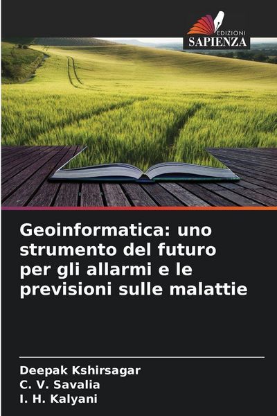 Produktbild: Geoinformatica: uno strumento del futuro per gli allarmi e le previsioni sulle malattie