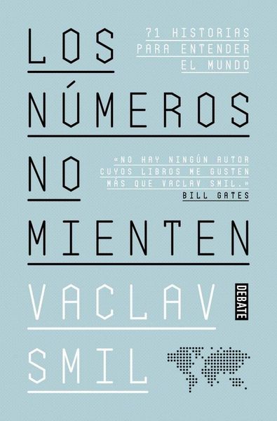Produktbild: Los n&uacute;meros no mienten : 71 historias para entender el mundo