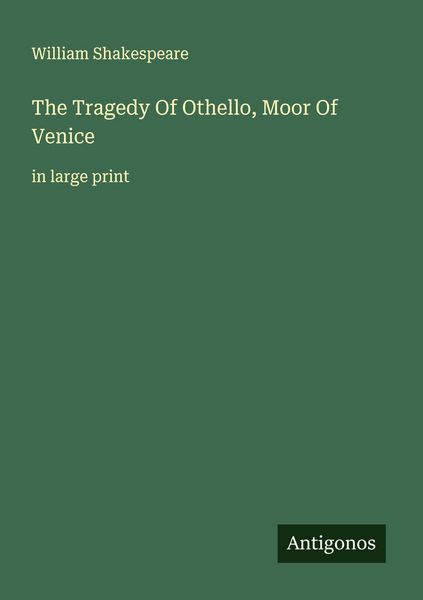 Produktbild: The Tragedy Of Othello, Moor Of Venice