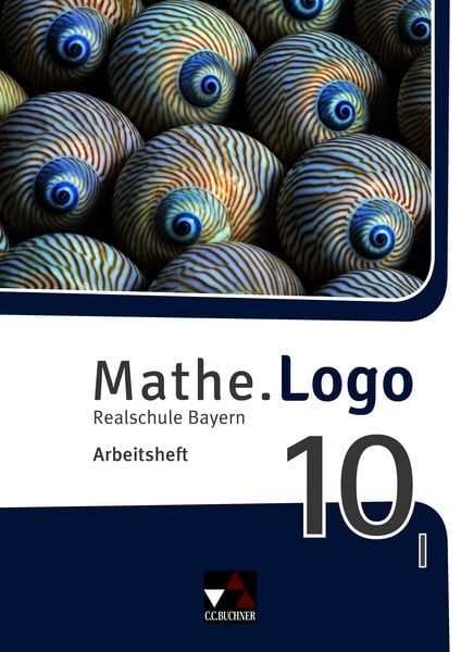 Produktbild: Mathe.Logo &ndash; Bayern / Mathe.Logo Bayern AH 10 I