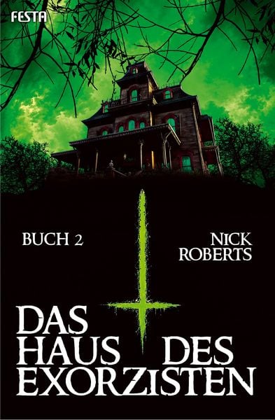 Produktbild: Das Haus des Exorzisten &ndash; Buch 2