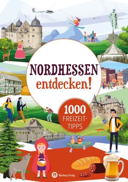 Produktbild: Nordhessen entdecken! 1000 Freizeittipps : Natur, Kultur, Sport, Spaß
