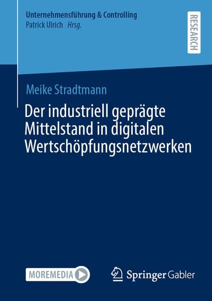 Produktbild: Der industriell gepr&auml;gte Mittelstand in digitalen Wertsch&ouml;pfungsnetzwerken