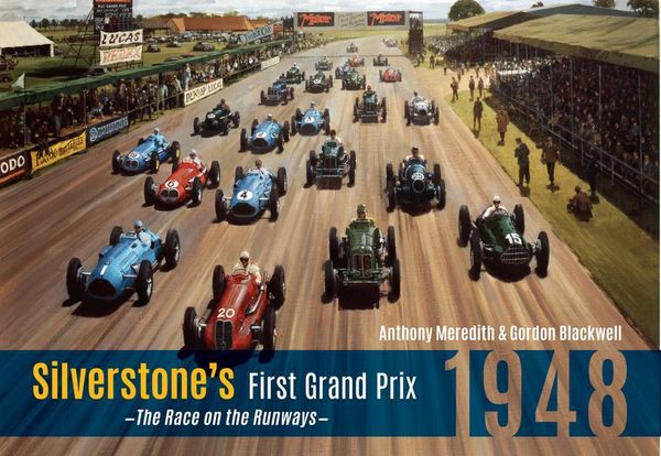 Produktbild: Silverstone's First Grand Prix