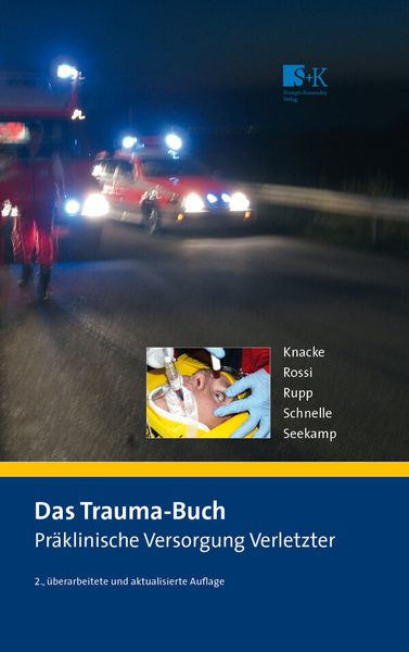 Produktbild: Das Trauma-Buch. Pr&auml;klinische Versorgung Verletzter