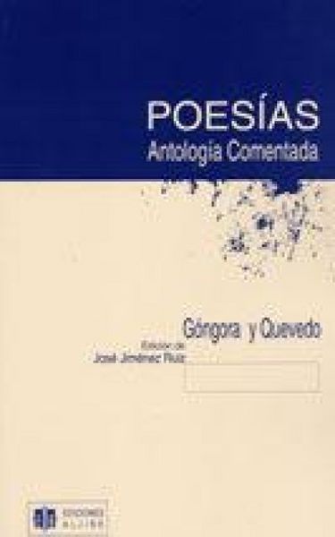 Produktbild: Poes&iacute;as, antolog&iacute;a comentada : G&oacute;ngora y Quevedo