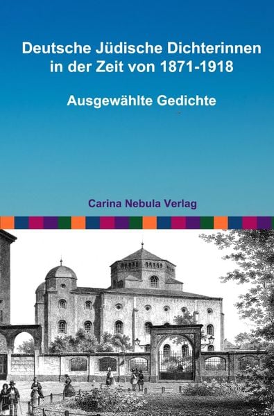Deutsche Jüdische Dichterinnen in der Zeit von 1871-1918, Taschenbuch von Peter Reinen, Epubli, 9783754941317