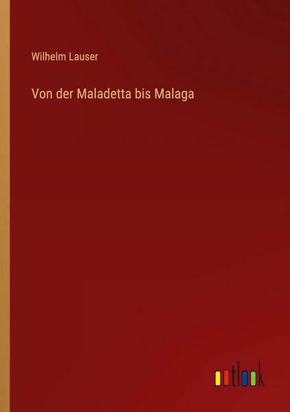 Produktbild: Von der Maladetta bis Malaga