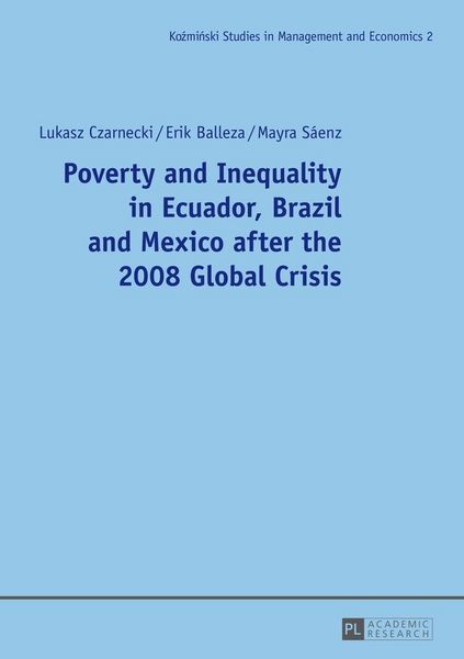 Produktbild: Poverty and Inequality in Ecuador, Brazil and Mexico after the 2008 Global Crisis