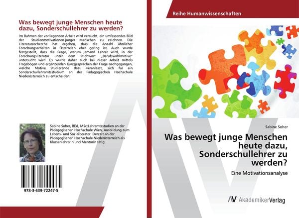 Was bewegt junge Menschen heute dazu, Sonderschullehrer zu werden?, Taschenbuch von Sabine Soher, AV Akademikerverlag, 9783639722475