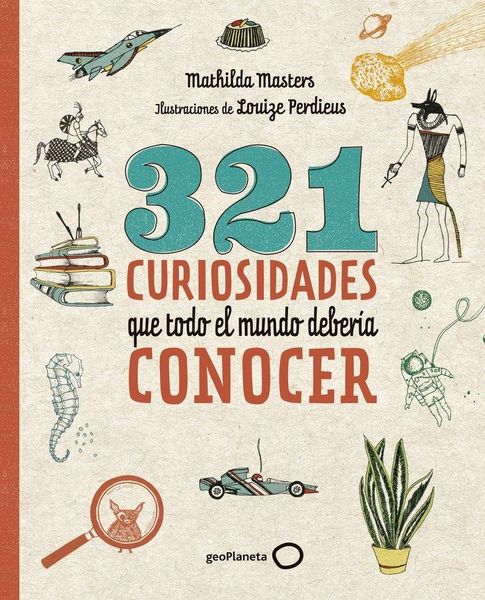 Produktbild: 321 curiosidades que todo el mundo deber&iacute;a conocer
