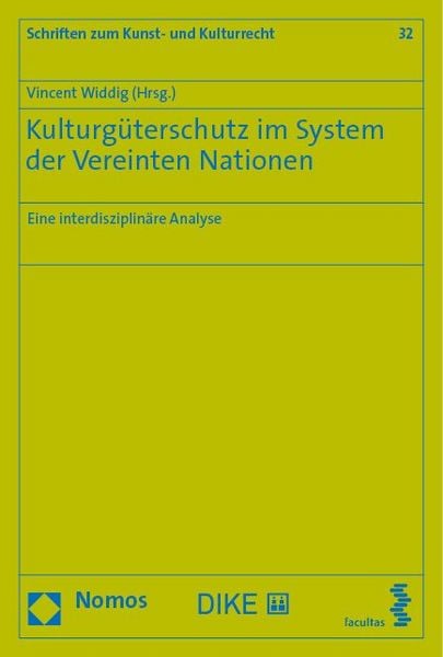 Produktbild: Kulturg&uuml;terschutz im System der Vereinten Nationen