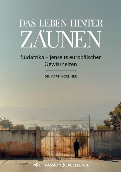 Produktbild: Das Leben hinter Z&auml;unen