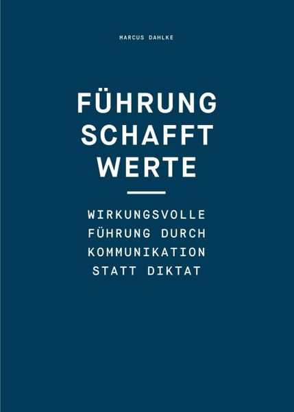 Produktbild: F&uuml;hrung schafft Werte