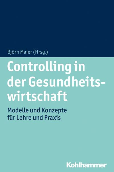 Produktbild: Controlling in der Gesundheitswirtschaft