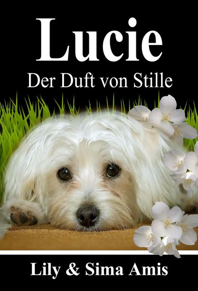Produktbild: Lucie, Der Duft Von Stille