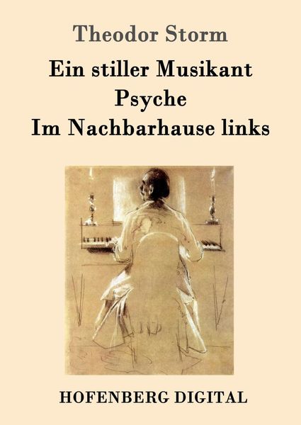 Produktbild: Ein stiller Musikant / Psyche / Im Nachbarhause links