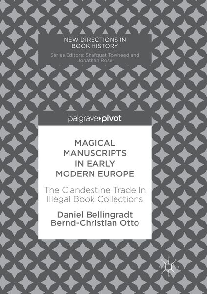 Produktbild: Magical Manuscripts in Early Modern Europe