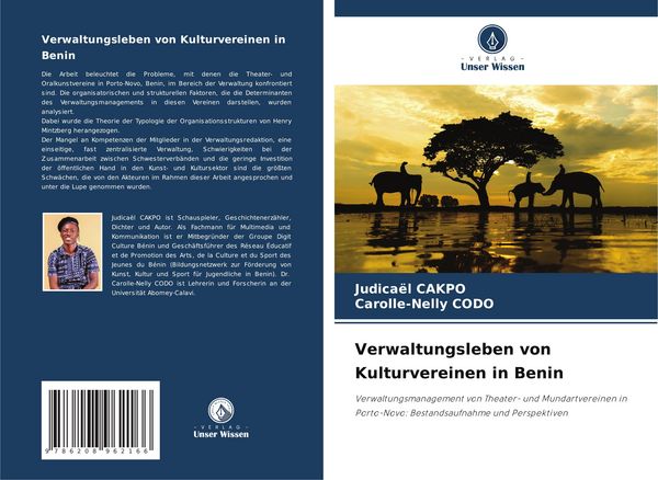 Verwaltungsleben von Kulturvereinen in Benin, Taschenbuch von Judicaël CAKPO , Carolle-Nelly CODO, Verlag Unser Wissen, 9786208962166