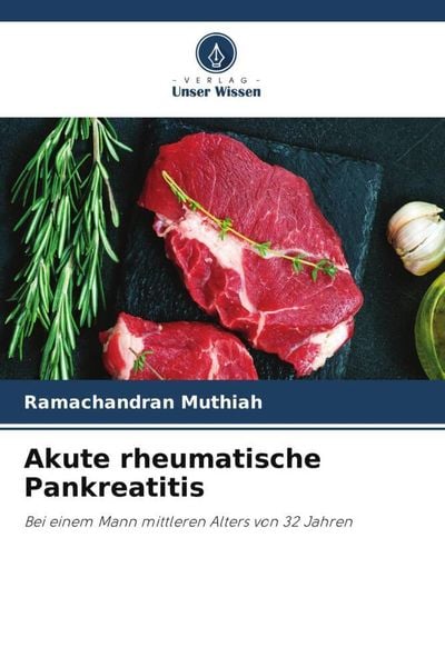 Akute rheumatische Pankreatitis, Taschenbuch von Ramachandran Muthiah, Verlag Unser Wissen, 9786205016886