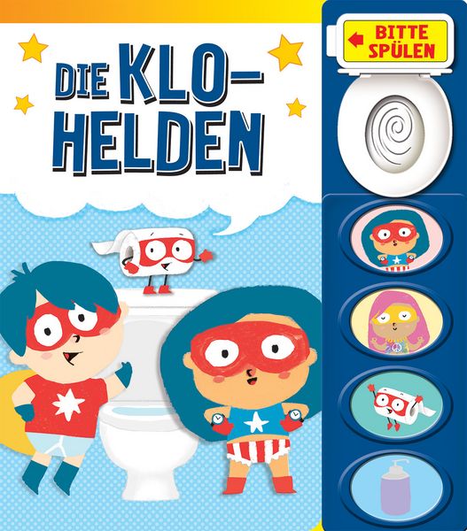 Produktbild: Die Klo-Helden - Mein Klo-Soundbuch - Pappbilderbuch mit Klosp&uuml;lung und 8 Ger&auml;uschen