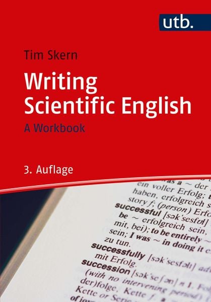 Writing Scientific English, Taschenbuch von Timothy Skern, Utb GmbH, 9783825250669