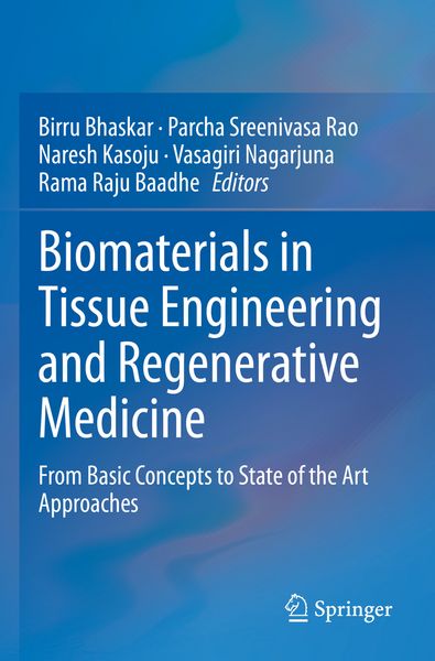Produktbild: Biomaterials in Tissue Engineering and Regenerative Medicine