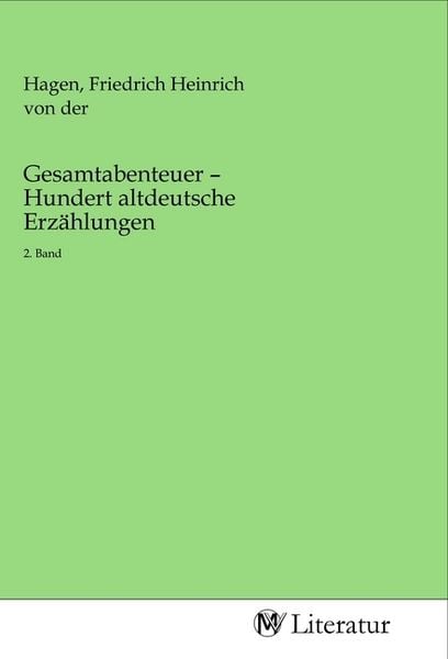 Produktbild: Gesamtabenteuer - Hundert altdeutsche Erz&auml;hlungen