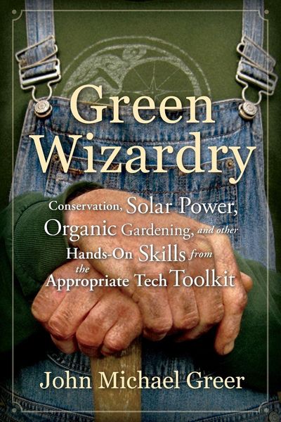 Green Wizardry, Taschenbuch von John Michael Greer, KNV Besorgung, 9780865717473
