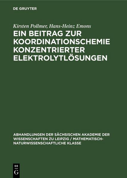 Produktbild: Ein Beitrag zur Koordinationschemie konzentrierter Elektrolytl&ouml;sungen