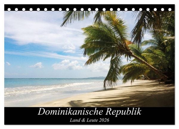 Produktbild: Dominikanische Republik Land & Leute (Tischkalender 2026 DIN A5 quer), CALVENDO Monatskalender