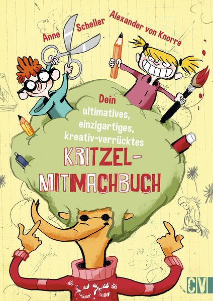 Produktbild: Scheller, A: Dein ultimatives, einzigartiges, kreativ-verr&uuml;.