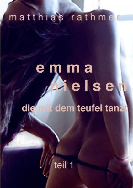 Produktbild: Emma Nielsen - Die mit dem Teufel tanzt - Teil 1