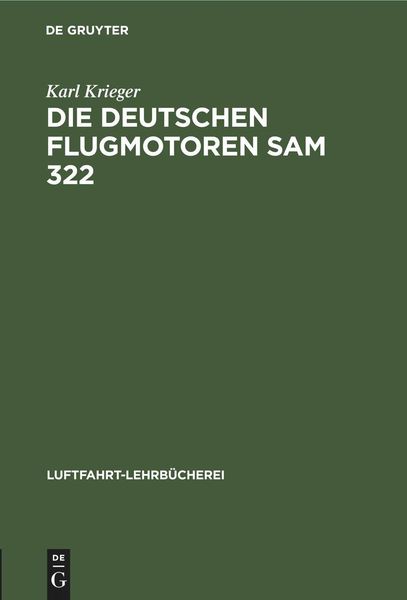 Produktbild: Die deutschen Flugmotoren SAM 322
