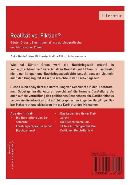 Produktbild: Realit&auml;t vs. Fiktion. G&uuml;nter Grass' "Blechtrommel" als autobiografischer und historischer Roman