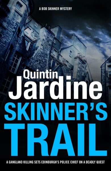 Produktbild: Skinner's Trail (Bob Skinner series, Book 3)