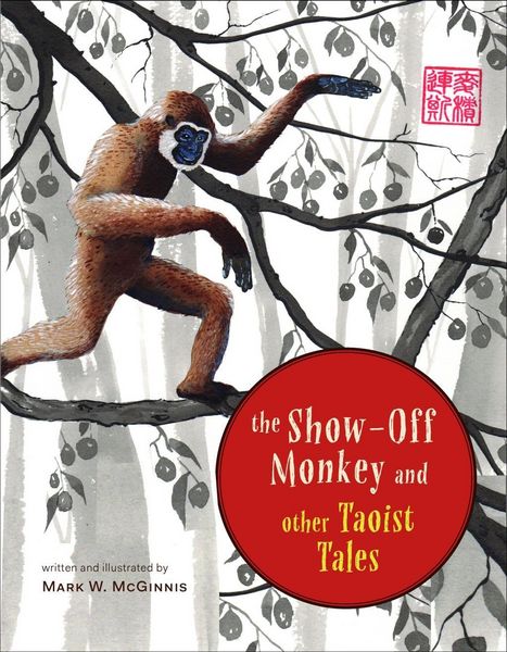 Produktbild: The Show-Off Monkey and Other Taoist Tales